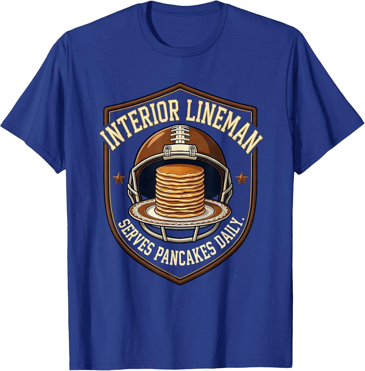 Men's Interior Lineman Serves Pancakes Daily Funny Football T-Shirt - Royal Blue