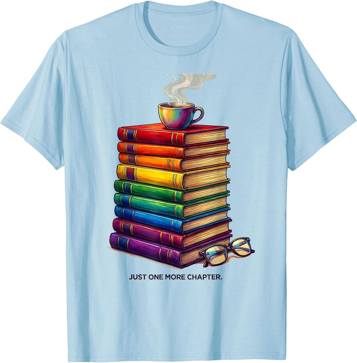 Men's Just One More Chapter Bookish Reader Design T-Shirt - Baby Blue