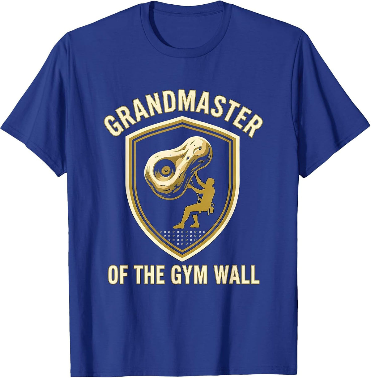 Grandmaster Of The Gym Wall Funny Rock Climbing Bouldering T-Shirt - Royal Blue