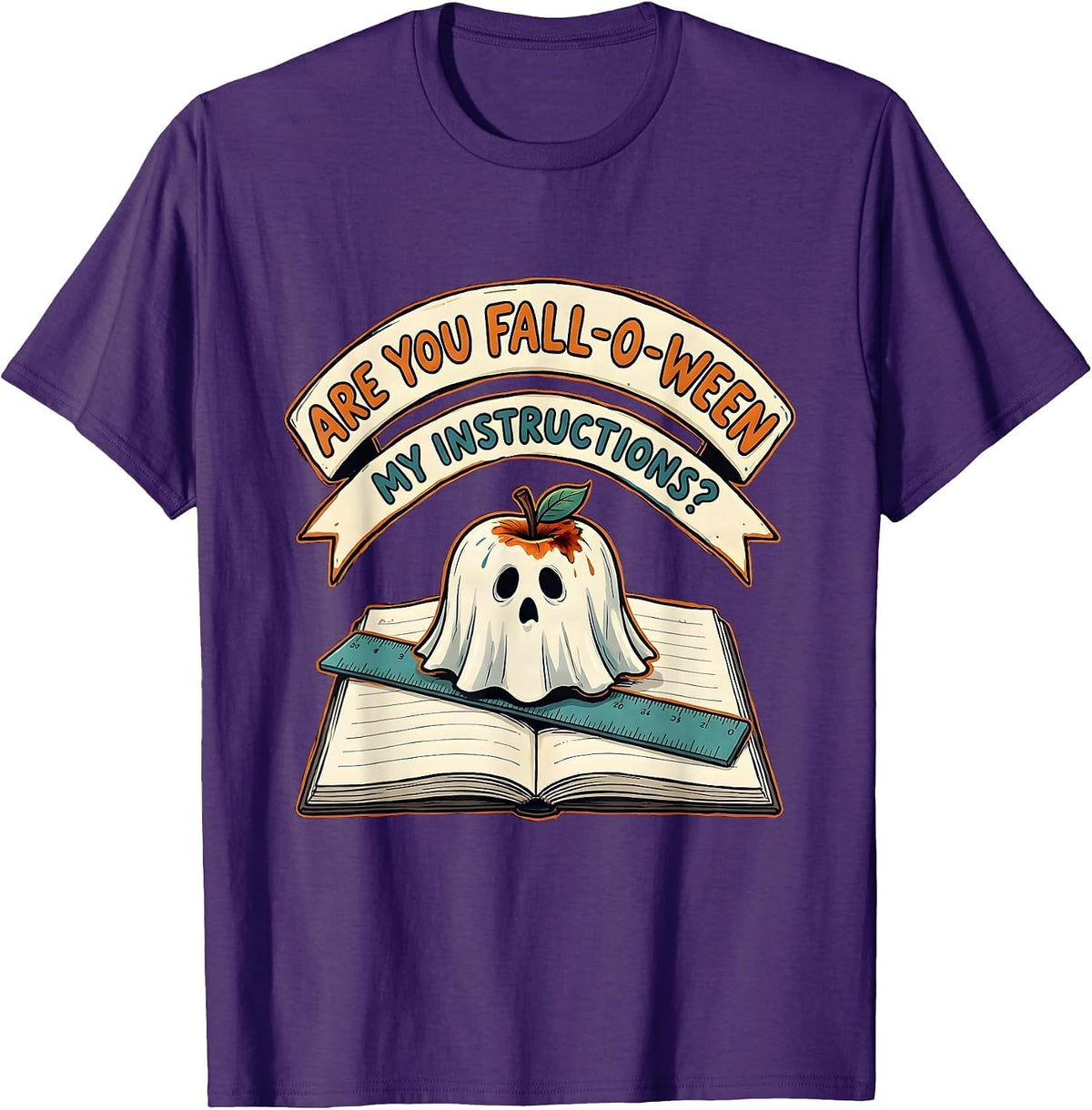 Men's Are You Fall-O-Ween My Instructions Funny Teacher Halloween T-Shirt - Purple