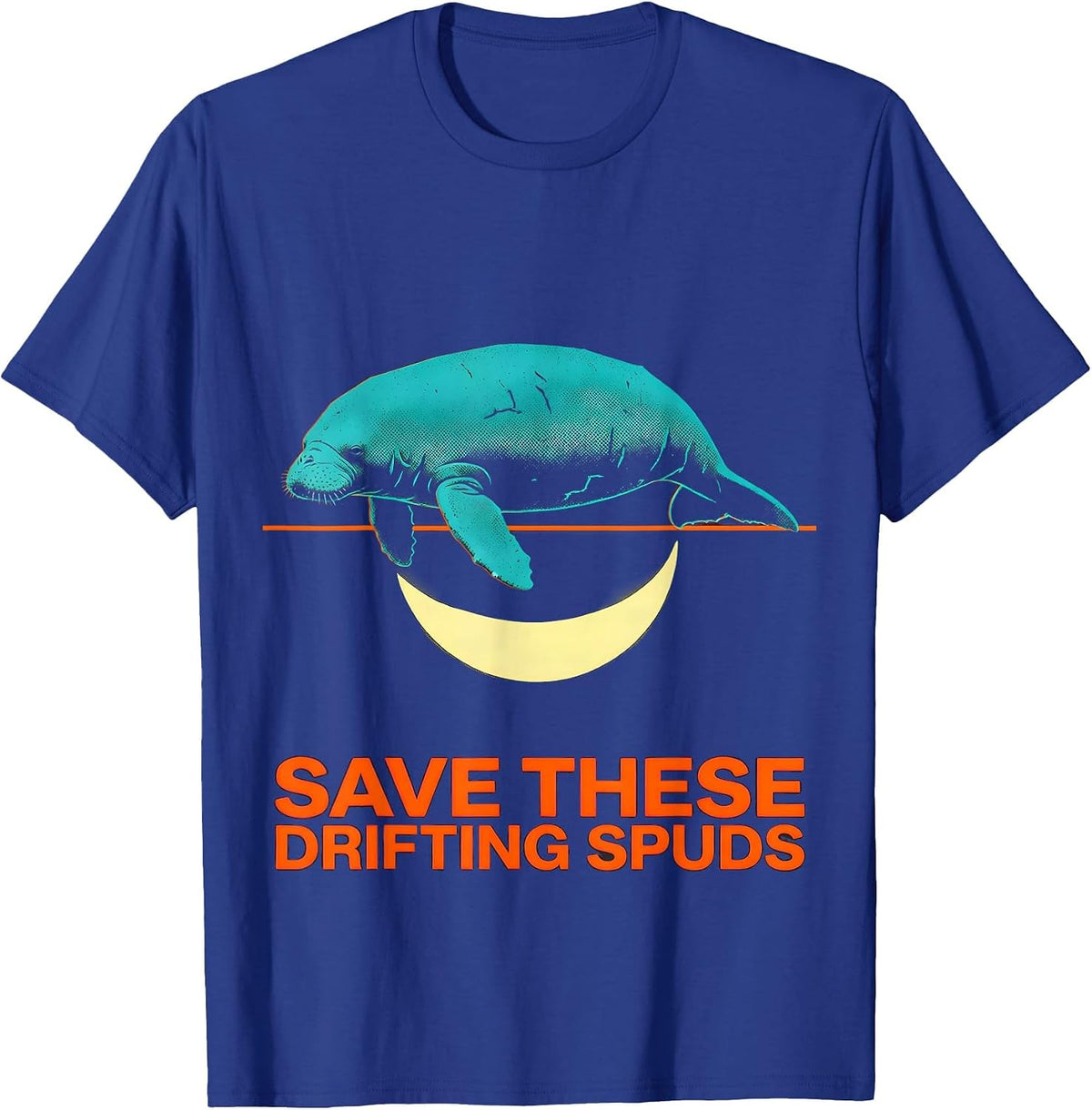 Men's Save These Drifting Spuds Funny Manatee Sea Cow Pun Humor T-Shirt - Royal Blue