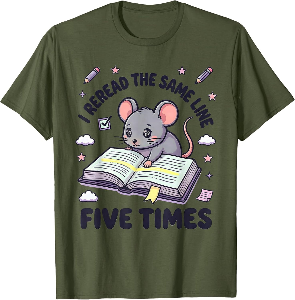 Men's I Reread The Same Line Five Times Kawaii Neurodiversity T-Shirt - Olive Green