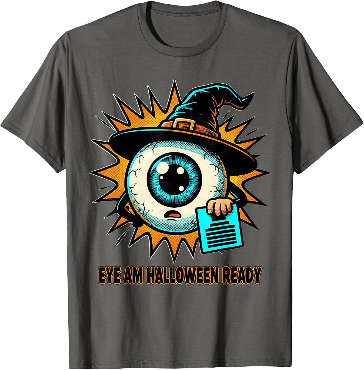 Eye Am Halloween Ready Pop Art Optometrist Halloween Costume T-Shirt - Asphalt Grey