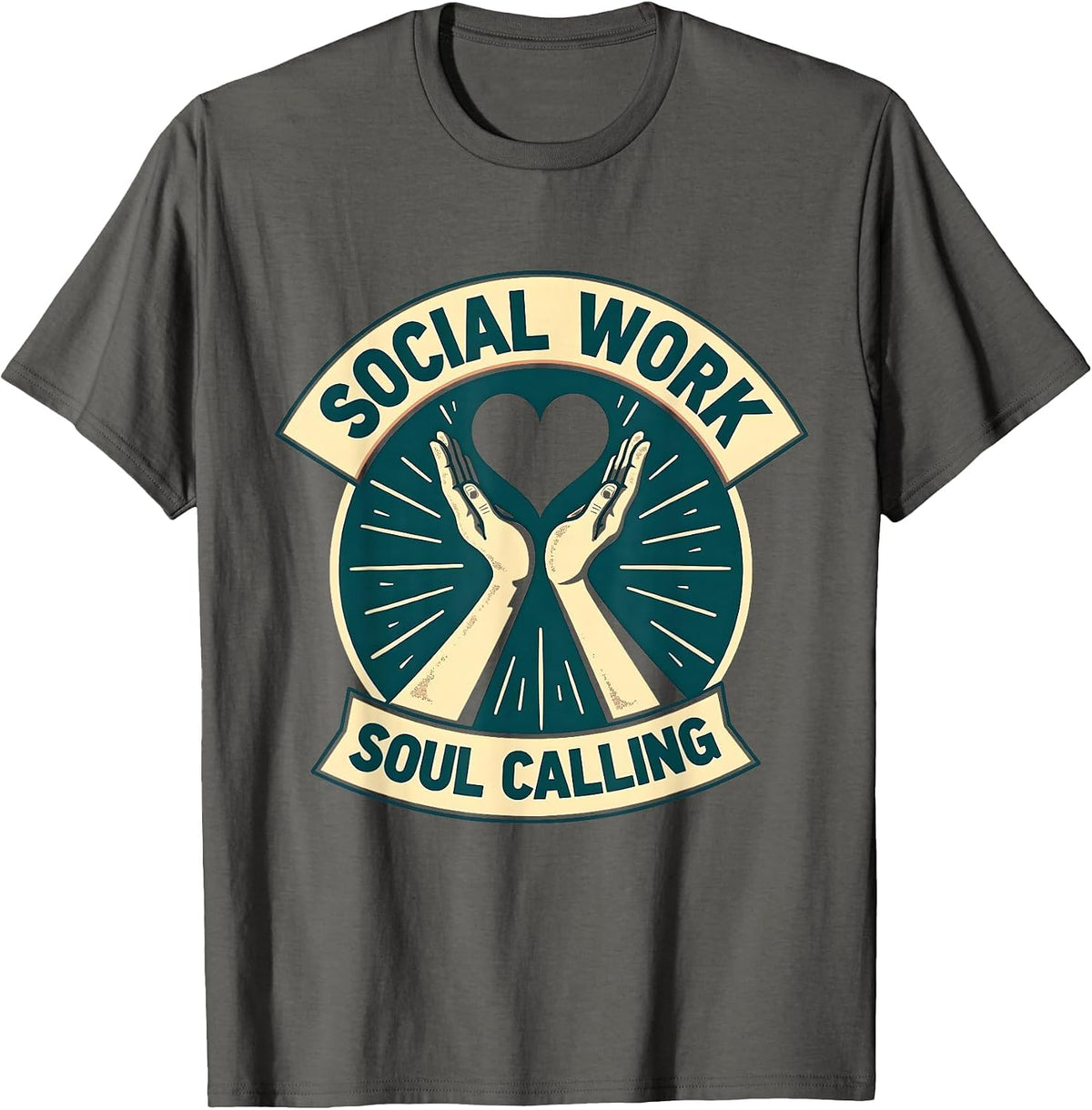 Social Work Soul Calling Inspirational Design T-Shirt - Asphalt Grey
