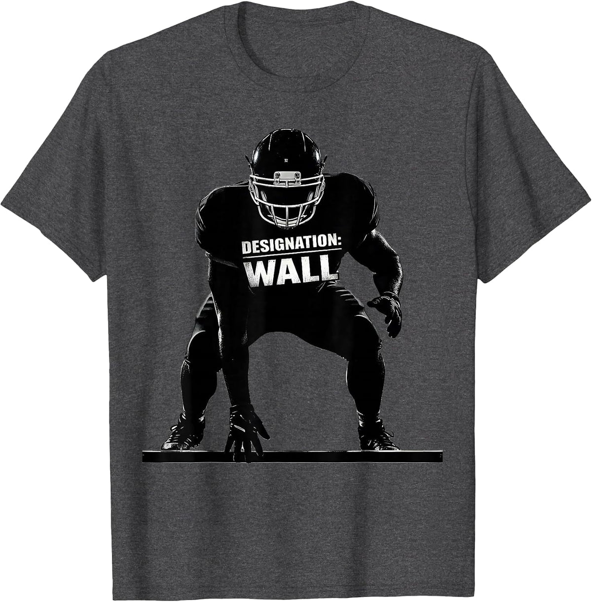 Men's Designation Wall Funny Football Lineman Tribute T-Shirt - Dark Heather Grey