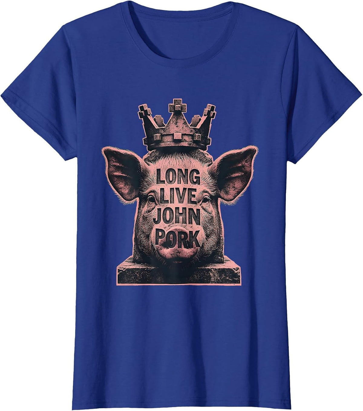 Women's Long Live John Pork Meme Tribute Design T-Shirt - Royal Blue