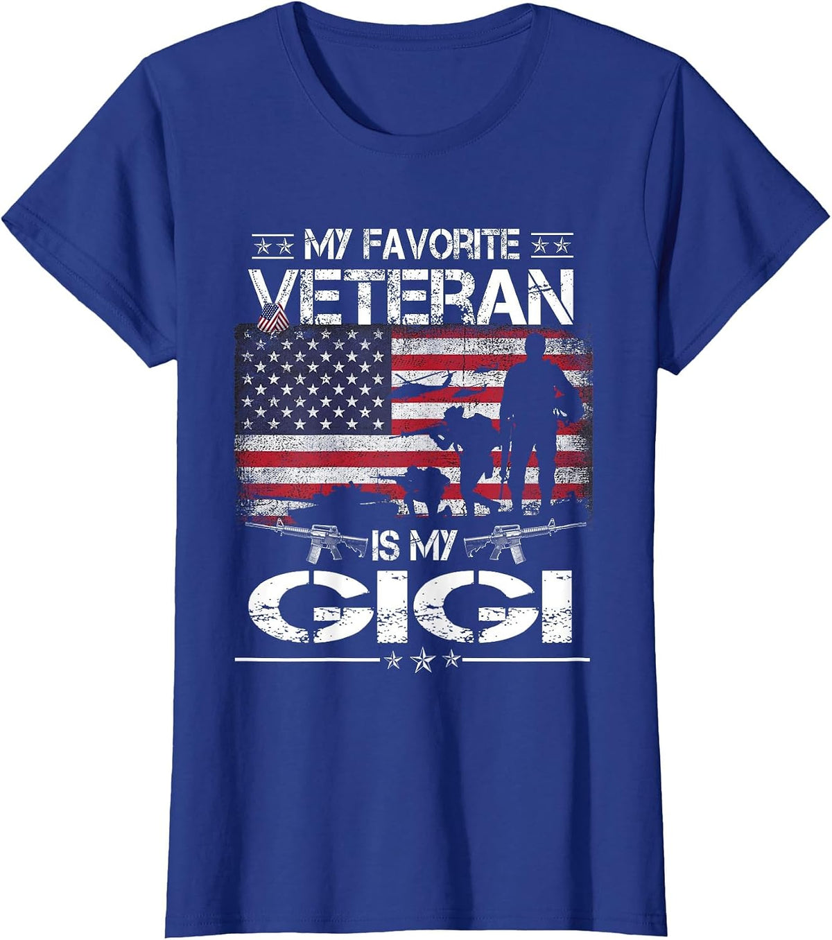 My Favorite Veteran is My Gigi - Flag Mother Veterans Day T-Shirt - Royal Blue