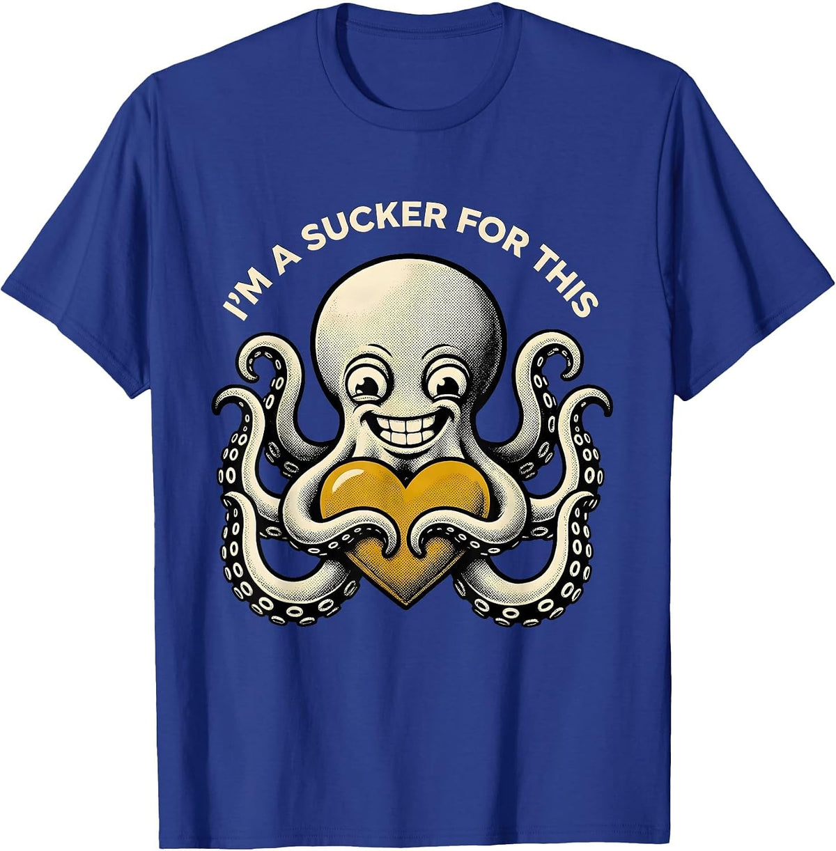 Men's I'm A Sucker For This Retro Cartoon Octopus Lover Ocean T-Shirt - Royal Blue