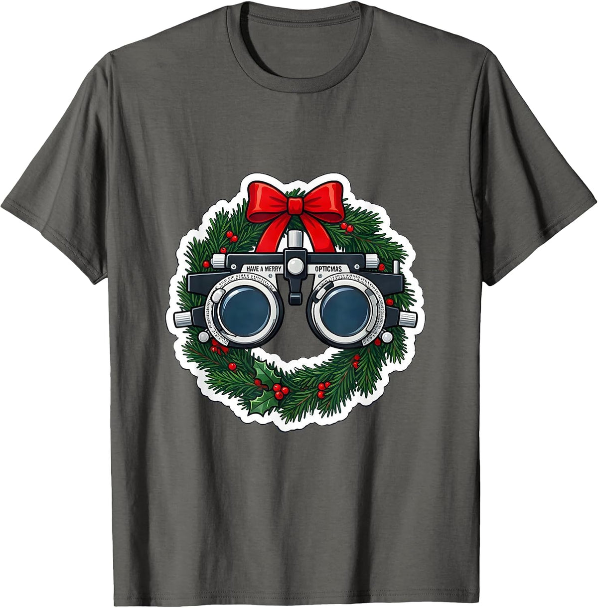 Have A Merry Opticmas Funny Optometrist Christmas Eyewear T-Shirt - Asphalt Grey