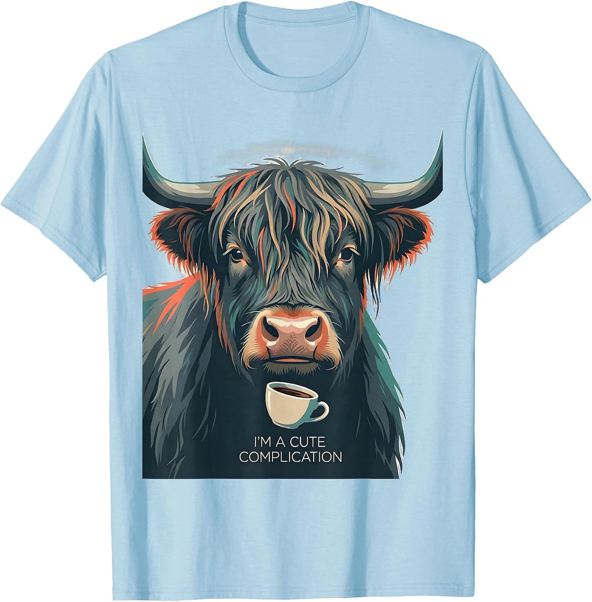 Men's I'm A Cute Complication Funny Highland Cow Coffee Lover T-Shirt - Baby Blue