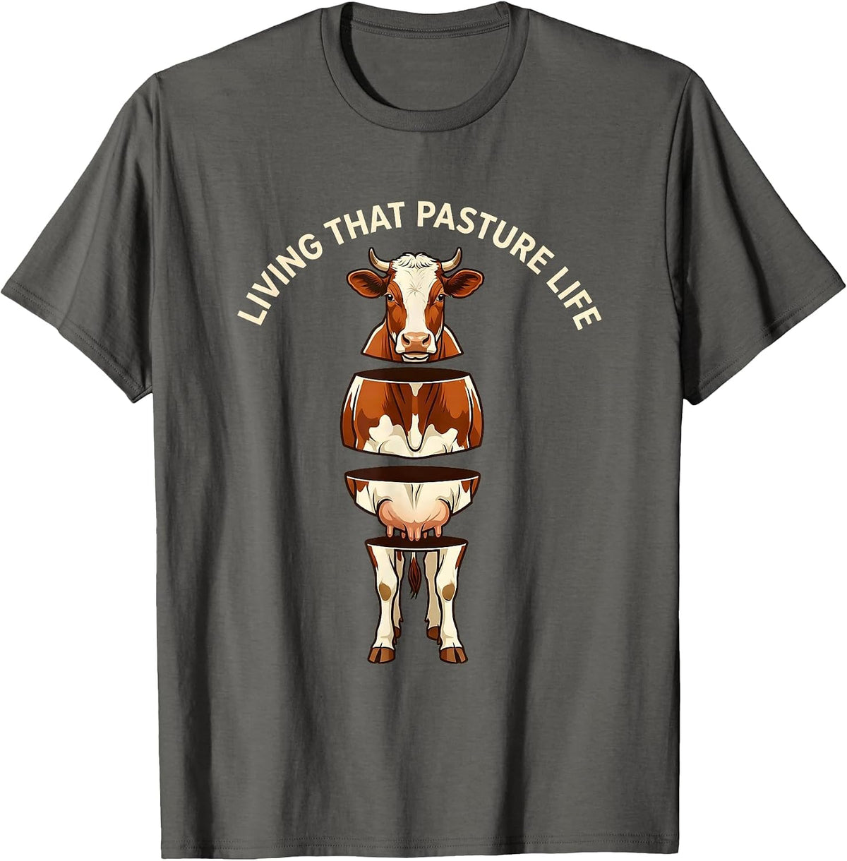 Living That Pasture Life Cow Lover Design T-Shirt - Asphalt Grey