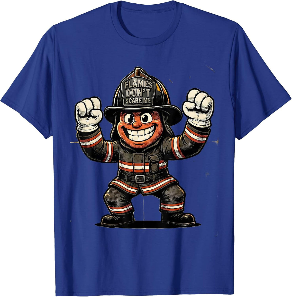 Flames Don't Scare Me Firefighter Design T-Shirt - Royal Blue