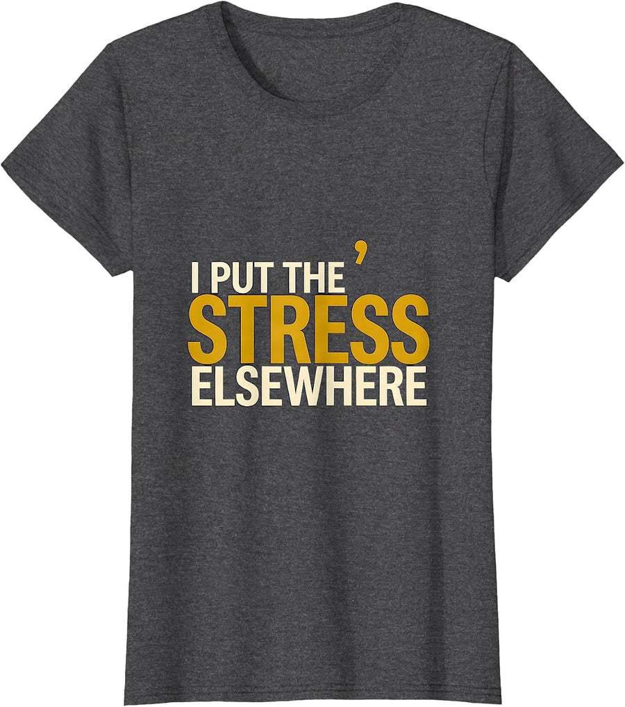 Women's I Put The Stress Elsewhere Funny Dyslexia Awareness Reading T-Shirt - Dark Heather Grey