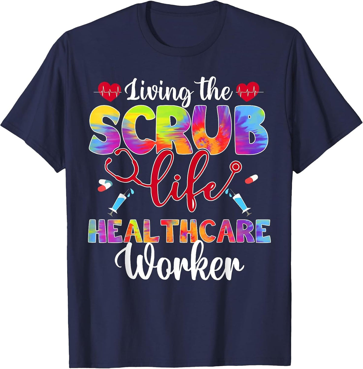 Living The Scrub Life Tie Dye Hippie Healthcare Worker T-Shirt - Navy Blue