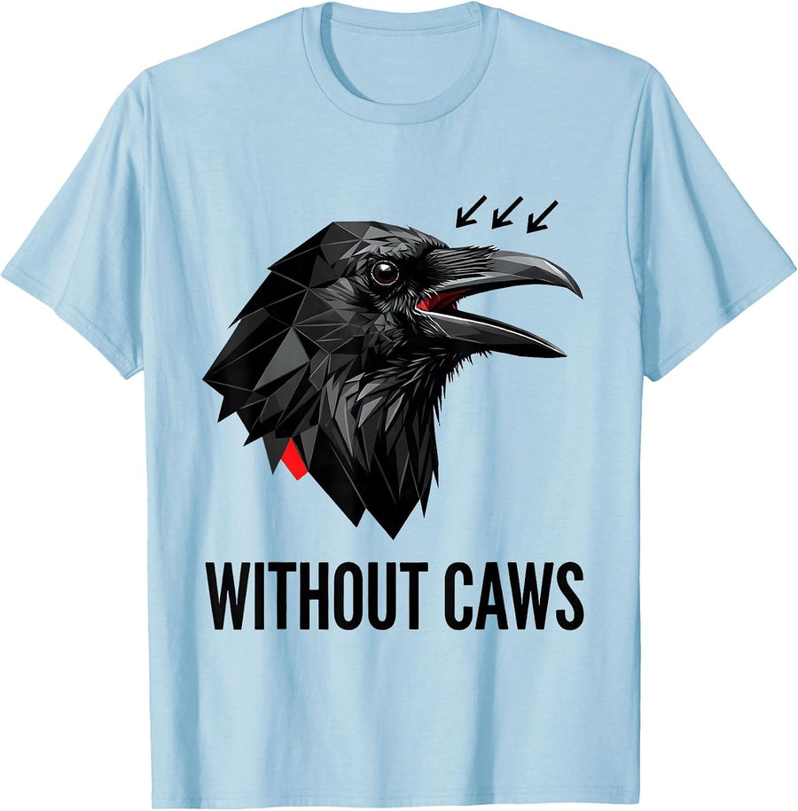 Men's Without Caws Geometric Dark Humor Crow Raven Lover T-Shirt - Baby Blue