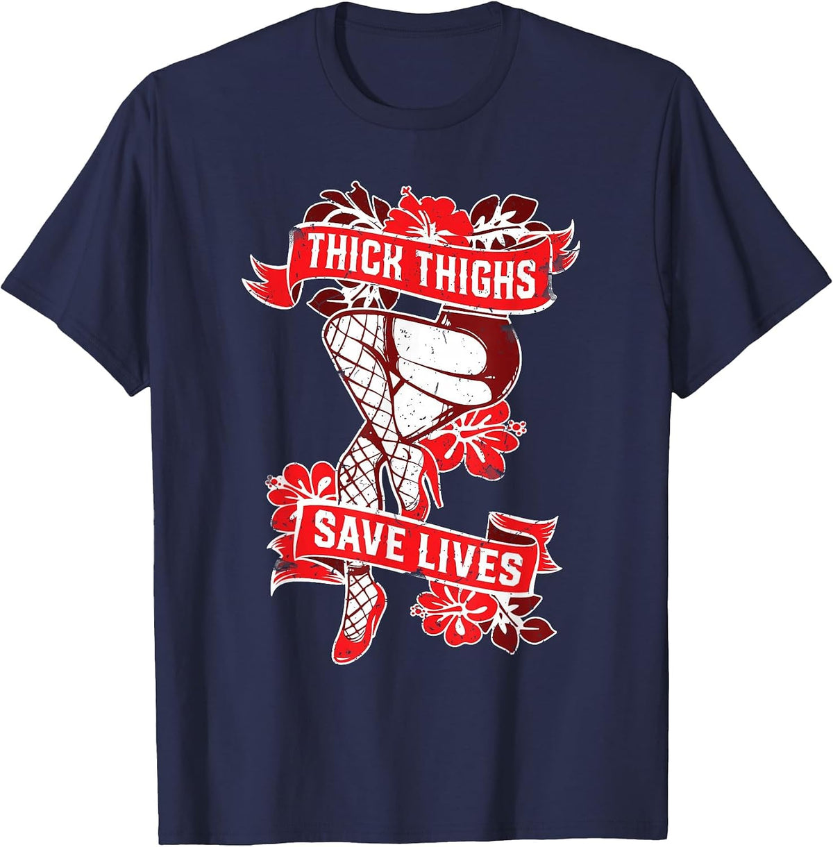 Thick Thighs Save Lives Gym Humor Funny Fitness T Shirt T-Shirt - Navy Blue