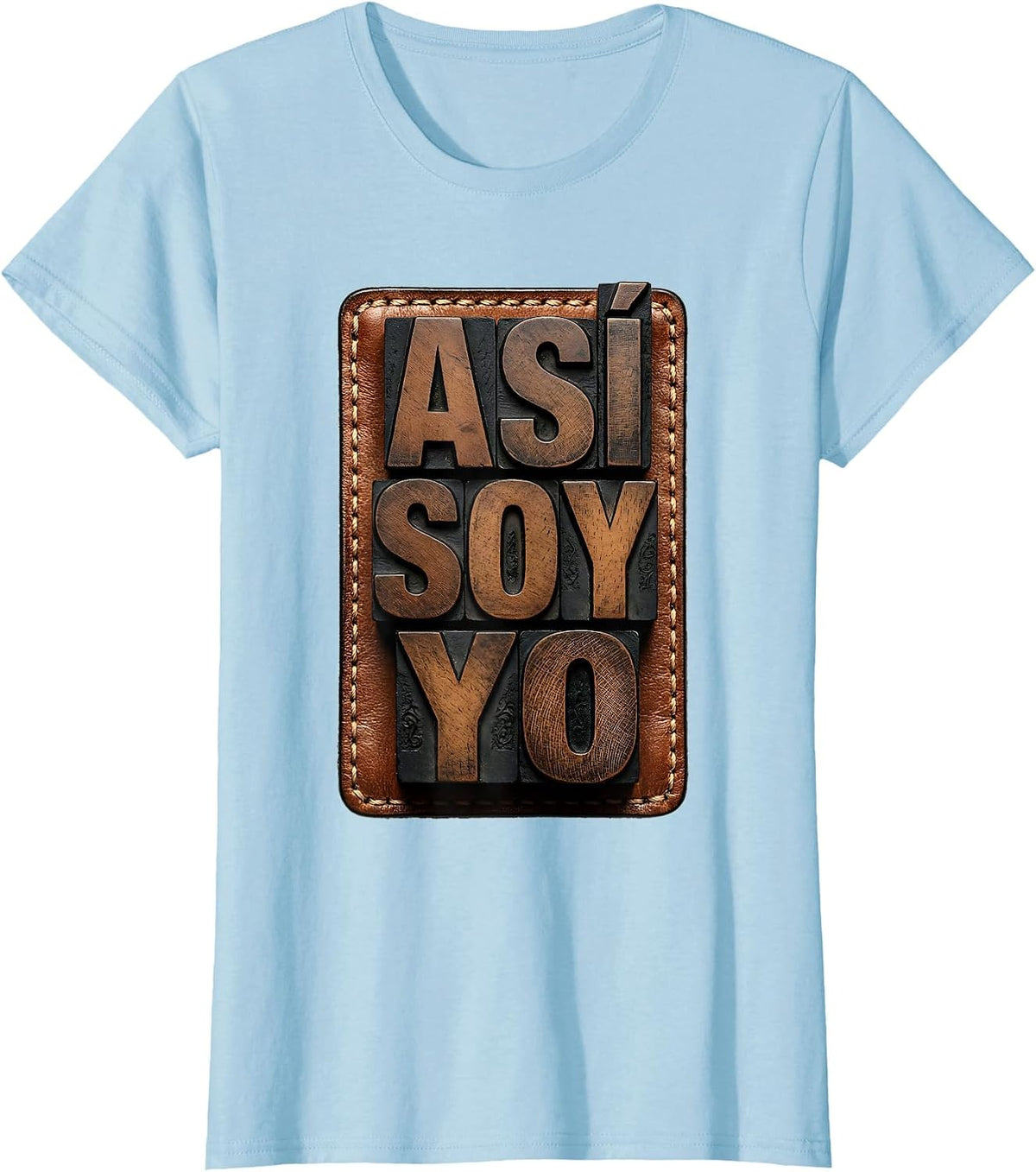 Women's Así Soy Yo Funny Mexican Spanish Pride Bilingual Humor T-Shirt - Baby Blue