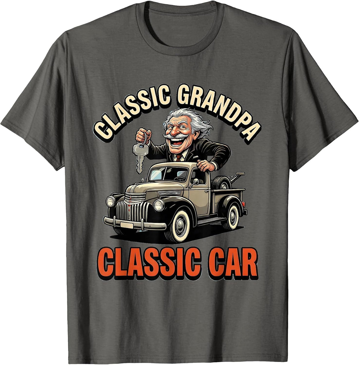 Classic Grandpa Classic Car Funny Old Man Guy Humor T-Shirt - Asphalt Grey