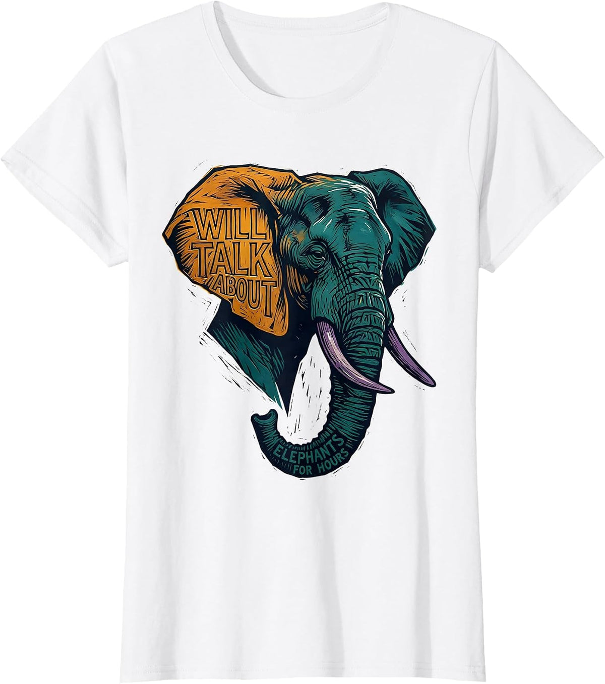 Will Talk About Elephants For Hours Funny Elephant Lover Art T-Shirt - White