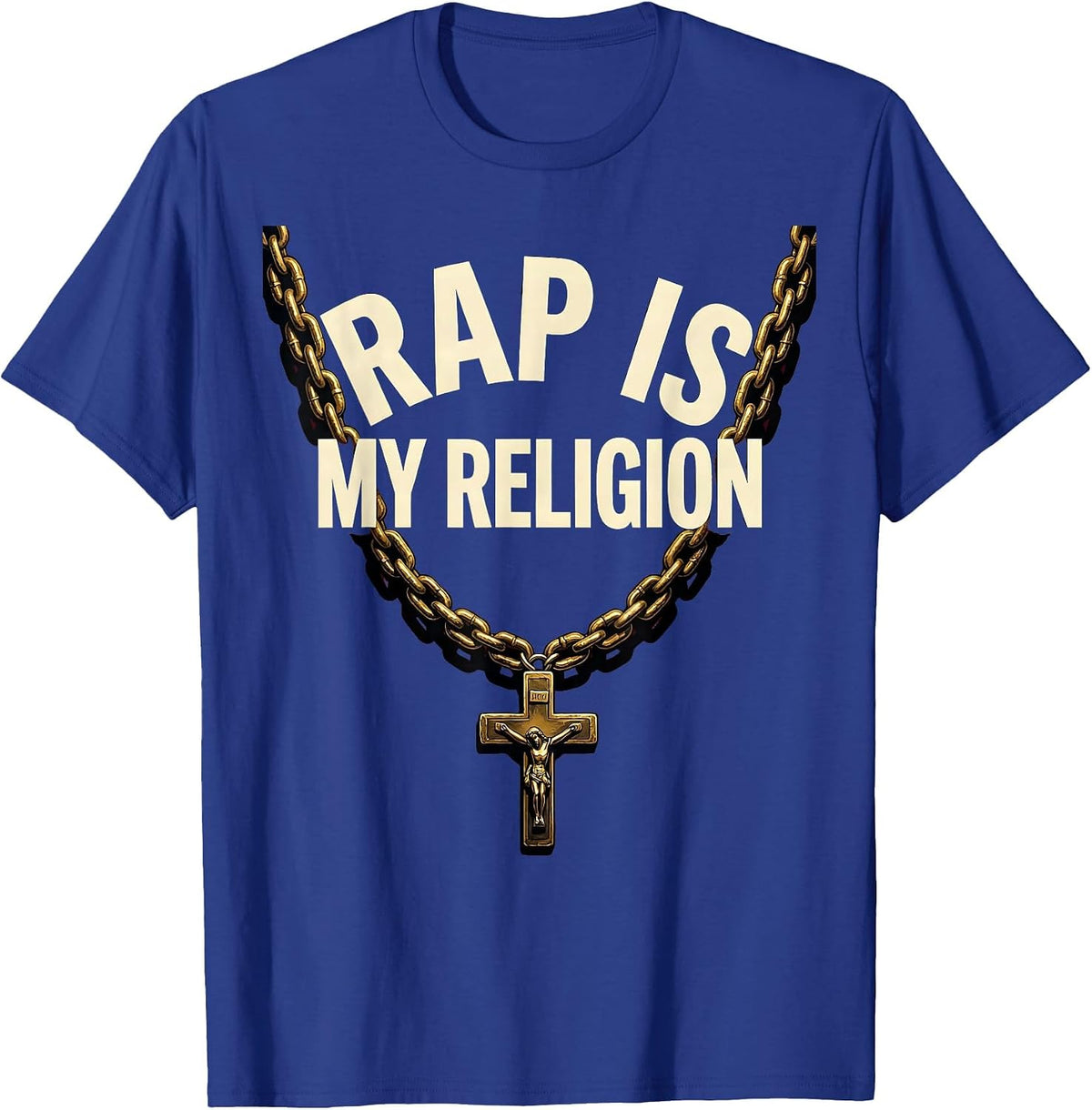 Rap Is My Religion Hip Hop Graphic Design T-Shirt - Royal Blue