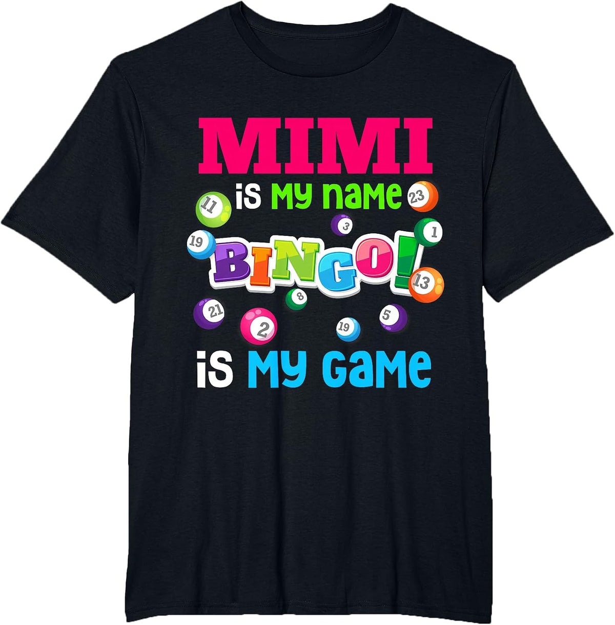 Funny Player Mimi is My Name Bingo is My Game Special T-Shirt - Black