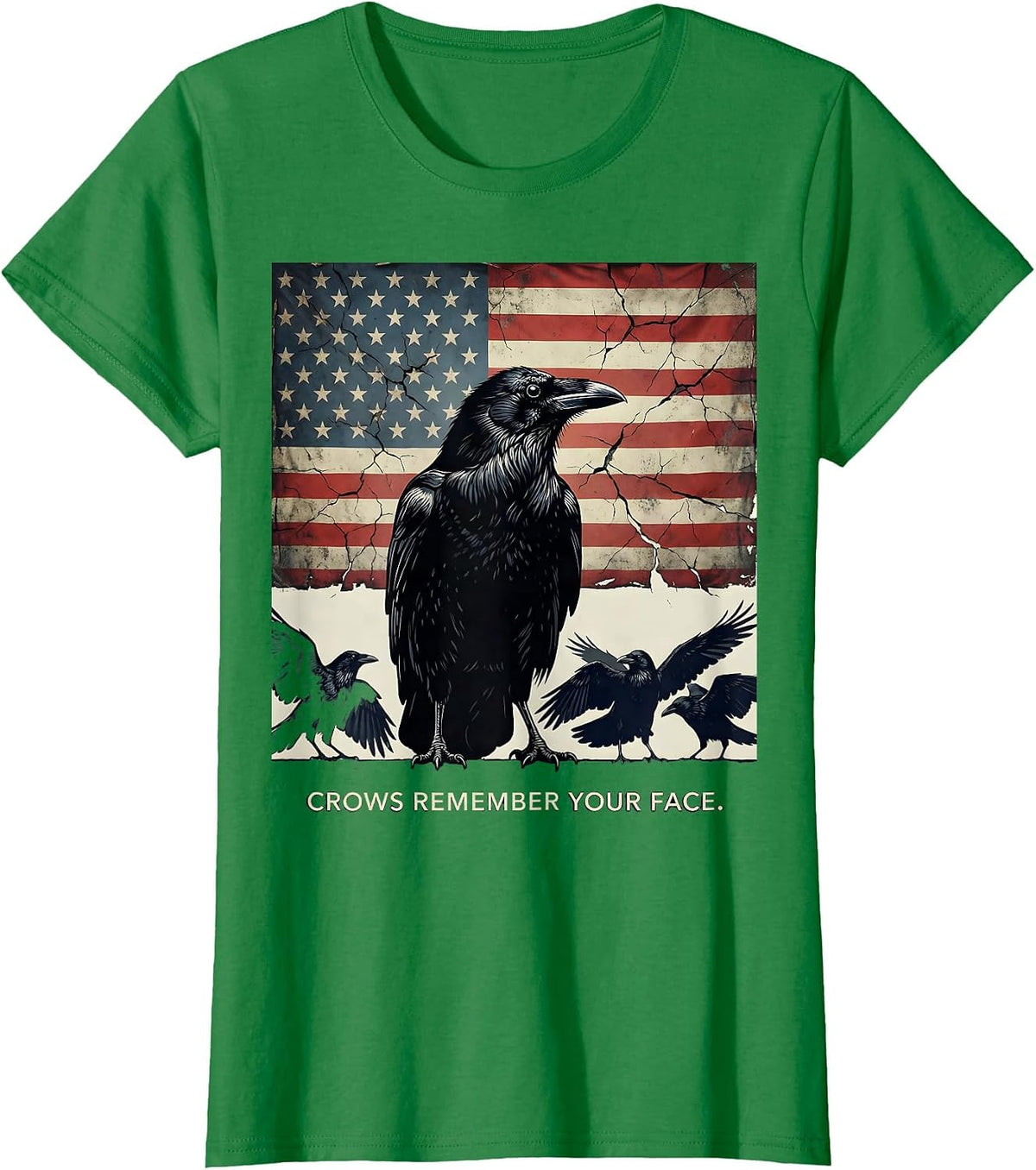 Women's Crows Remember Your Face Crow Warning Design T-Shirt - Kelly Green