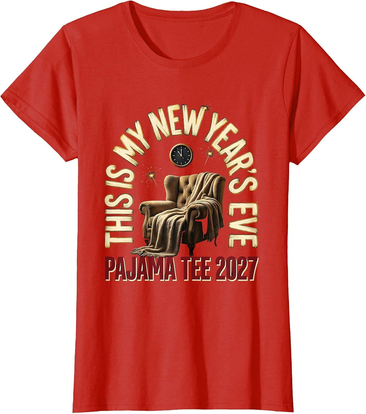 This Is My New Year's Eve Pajama Tee 2027 Party T-Shirt - Red