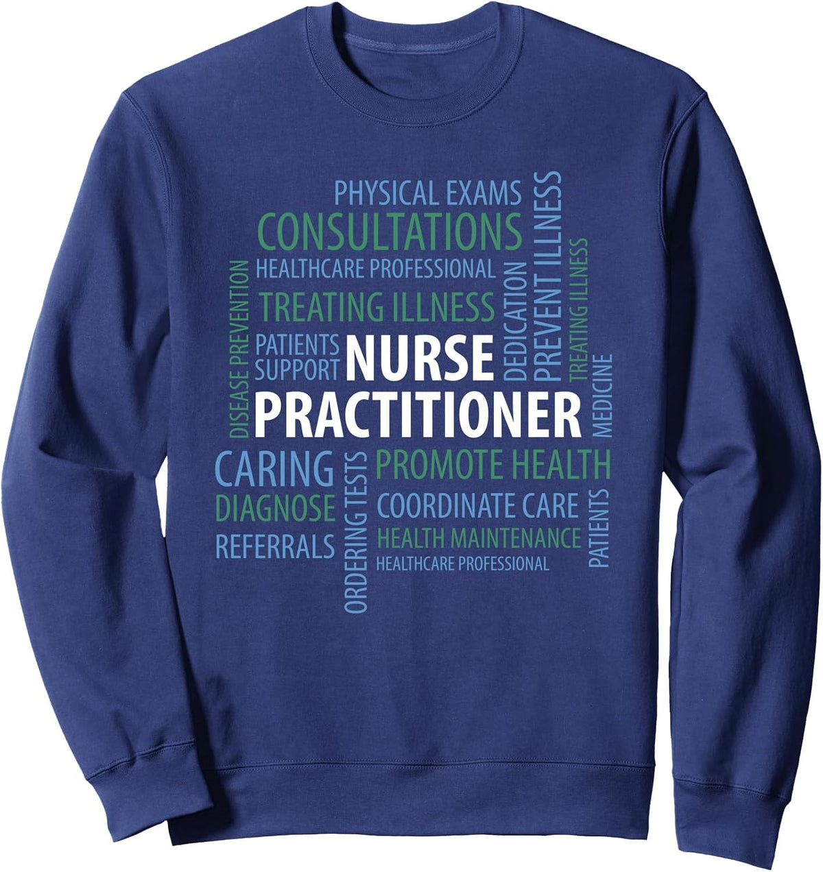 Nurse Practitioner NP Word Cloud Sweatshirt - Adult Unisex Navy Blue
