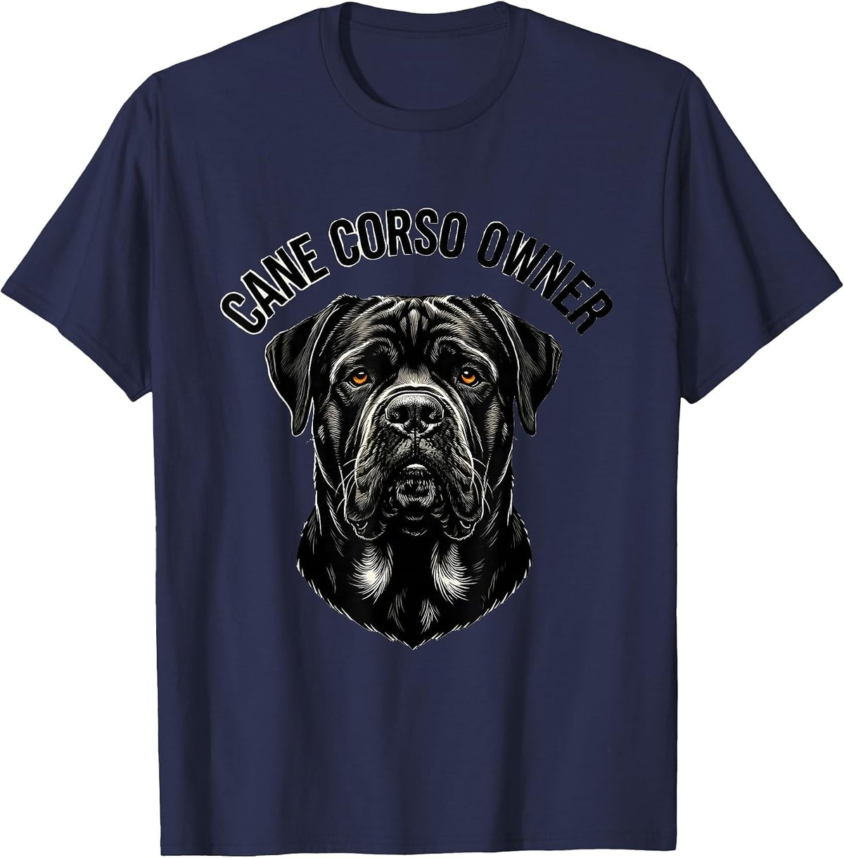 Men's Cane Corso Owner Italian Mastiff Dog Lover Sentiment T-Shirt - Navy Blue
