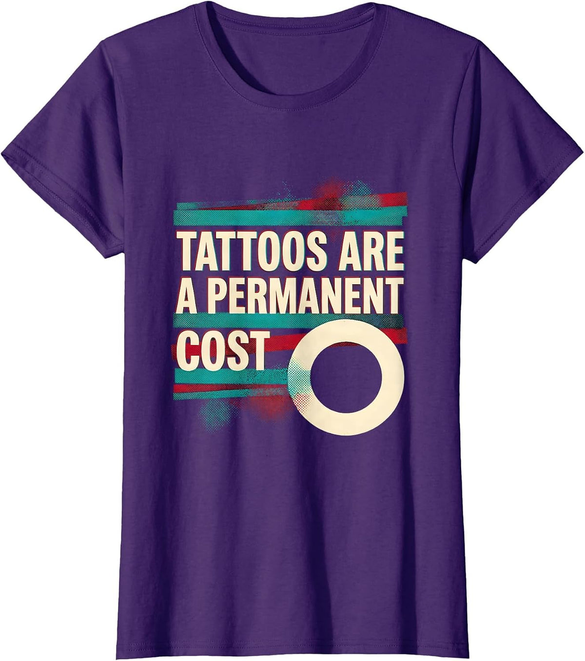 Women's Tattoos Are A Permanent Cost Sarcastic Tattoo Owner Humor T-Shirt - Purple