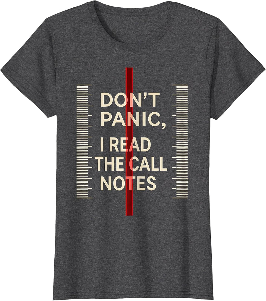 Women's Don't Panic I Read The Call Notes Funny EMT Paramedic Gift T-Shirt - Dark Heather Grey