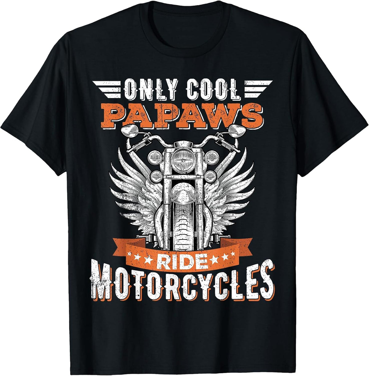 Cool Papaws Ride Motorcycles, Bike Cycling for Sports Lovers T-Shirt - Black