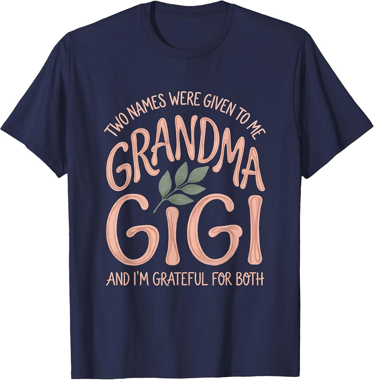 Grandma And Gigi Two Titles Family Pride Boho Typography T-Shirt - Navy Blue