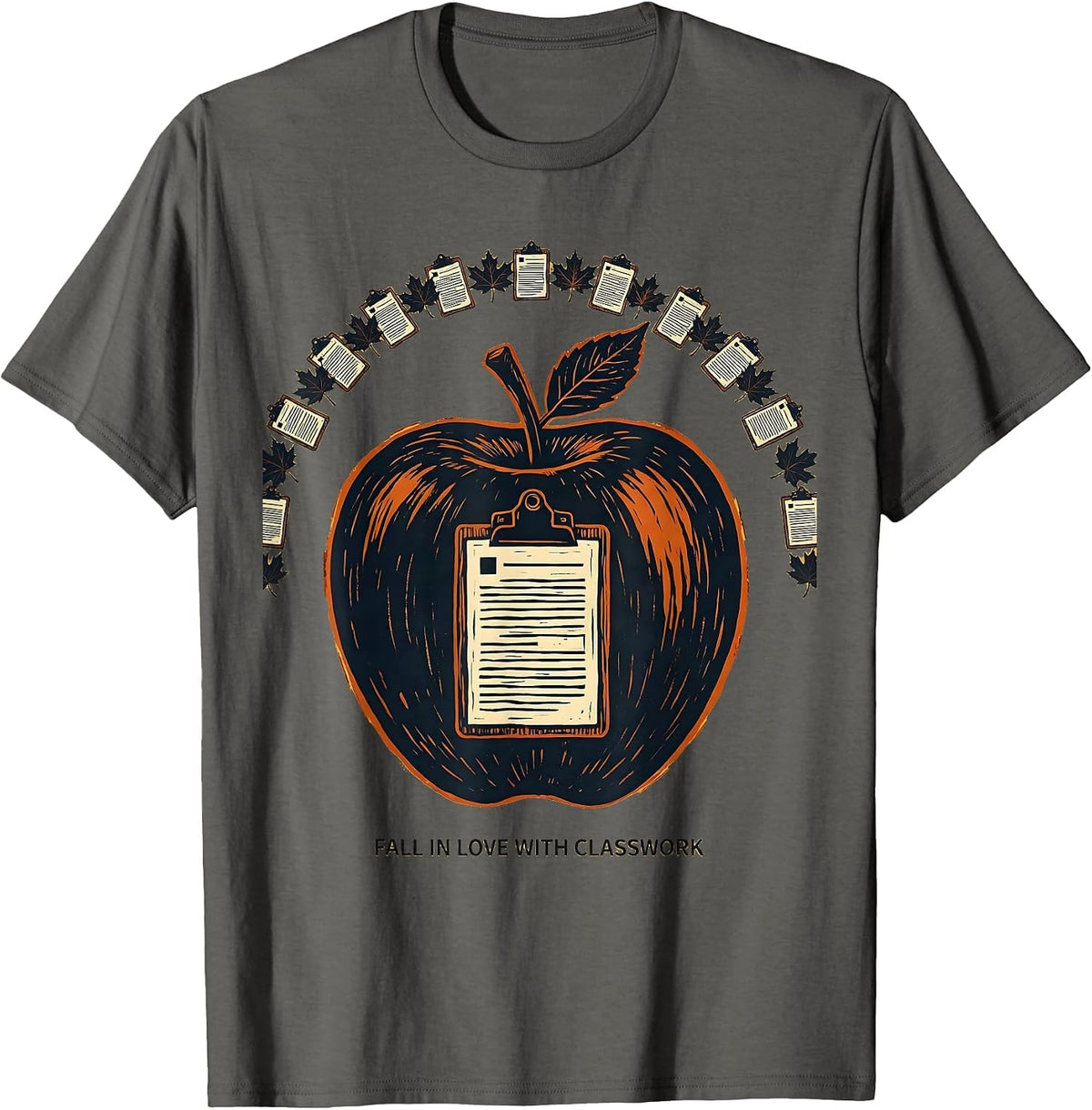 Fall In Love With Classwork Linocut Teacher Fall Festival T-Shirt - Asphalt Grey