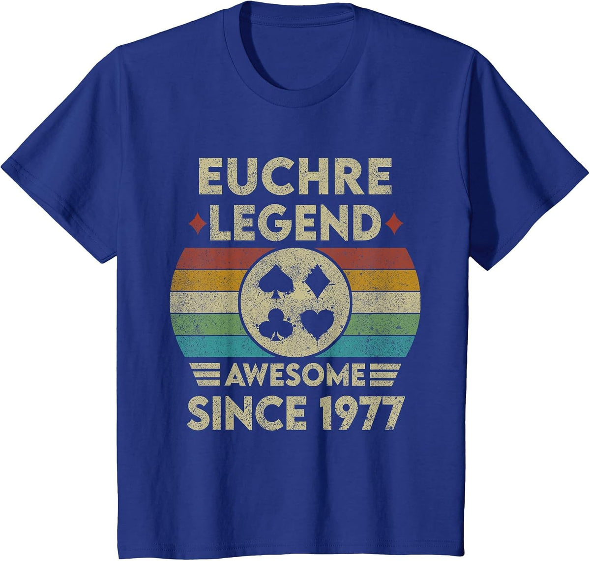 Euchre Legend 46 Years Old Awesome Since 1977 Euchre T-Shirt - Royal Blue