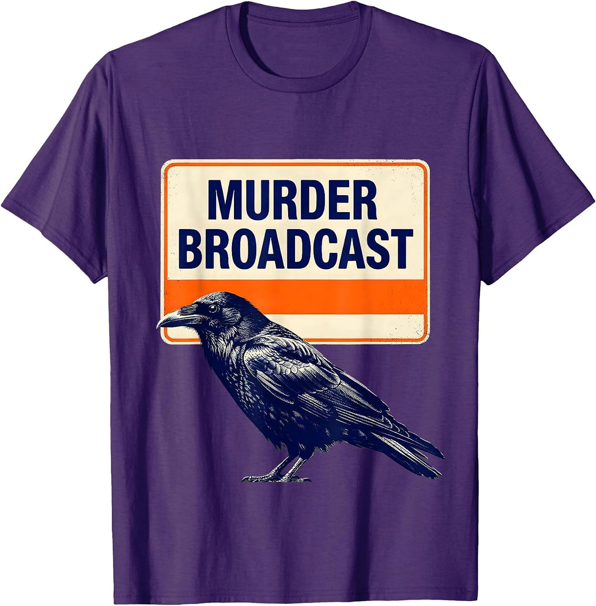 Murder Broadcast Dark Humor Crow Raven Gothic Bird Lover T-Shirt - Purple