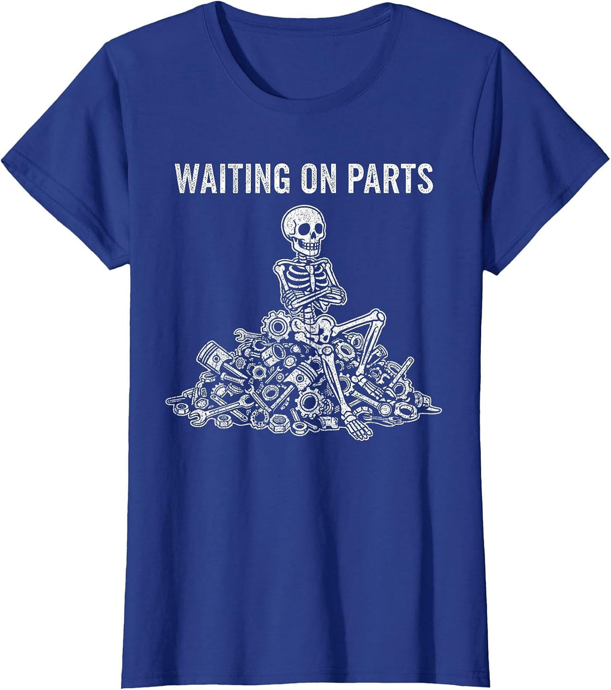Waiting On Parts Funny Skeleton Auto Mechanic Technician T-Shirt - Royal Blue