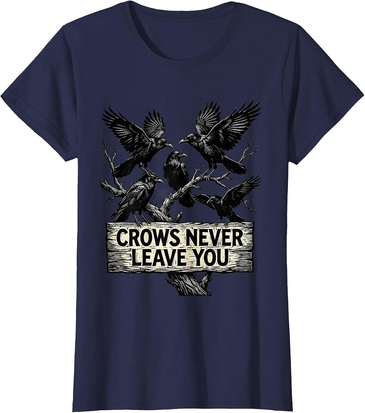 Women's Crows Never Leave You Loyal Bird Design T-Shirt - Navy Blue