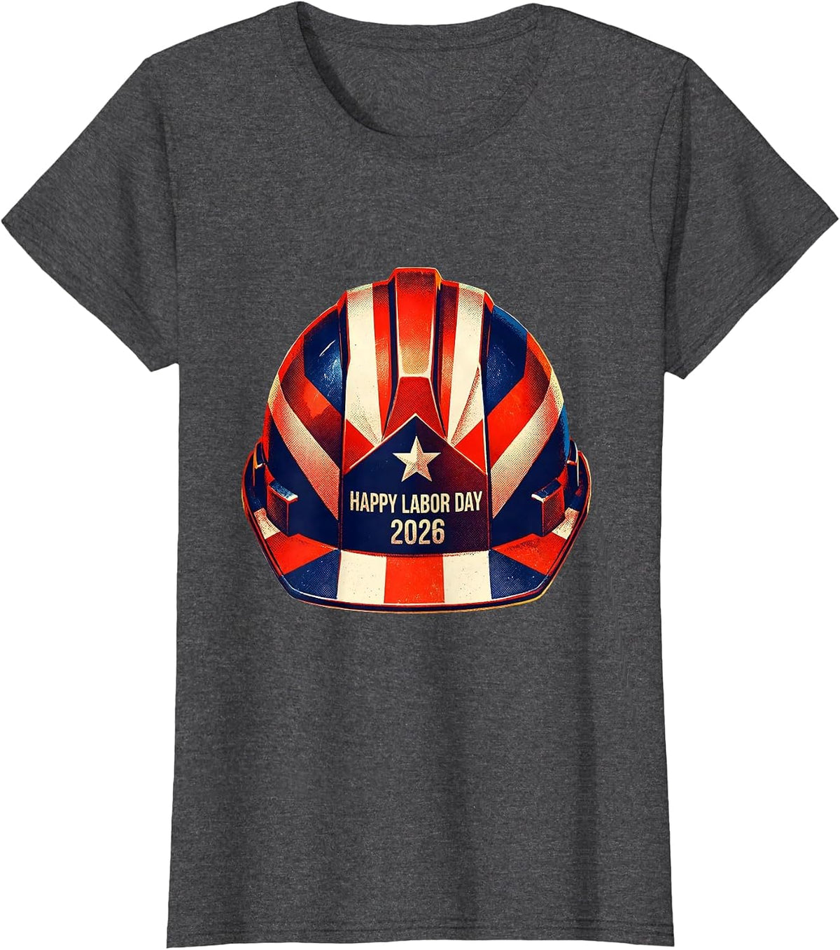 Women's Happy Labor Day 2026 Risograph Patriotic Union Worker Pride T-Shirt - Dark Heather Grey