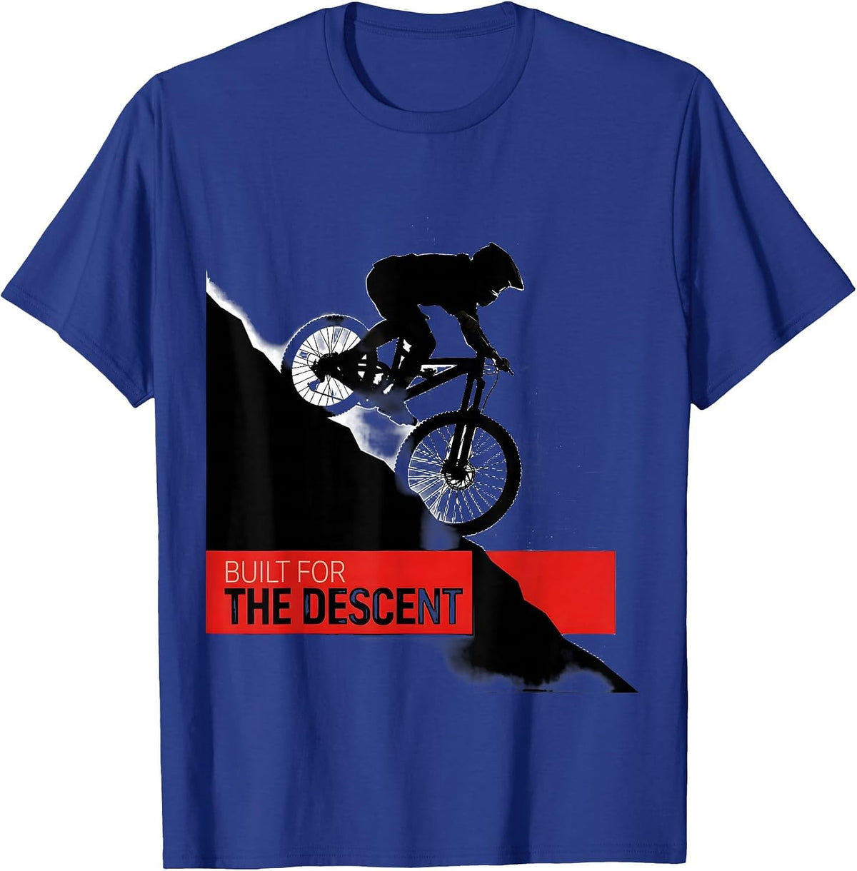 Built for the Descent Mountain Bike Design T-Shirt - Royal Blue