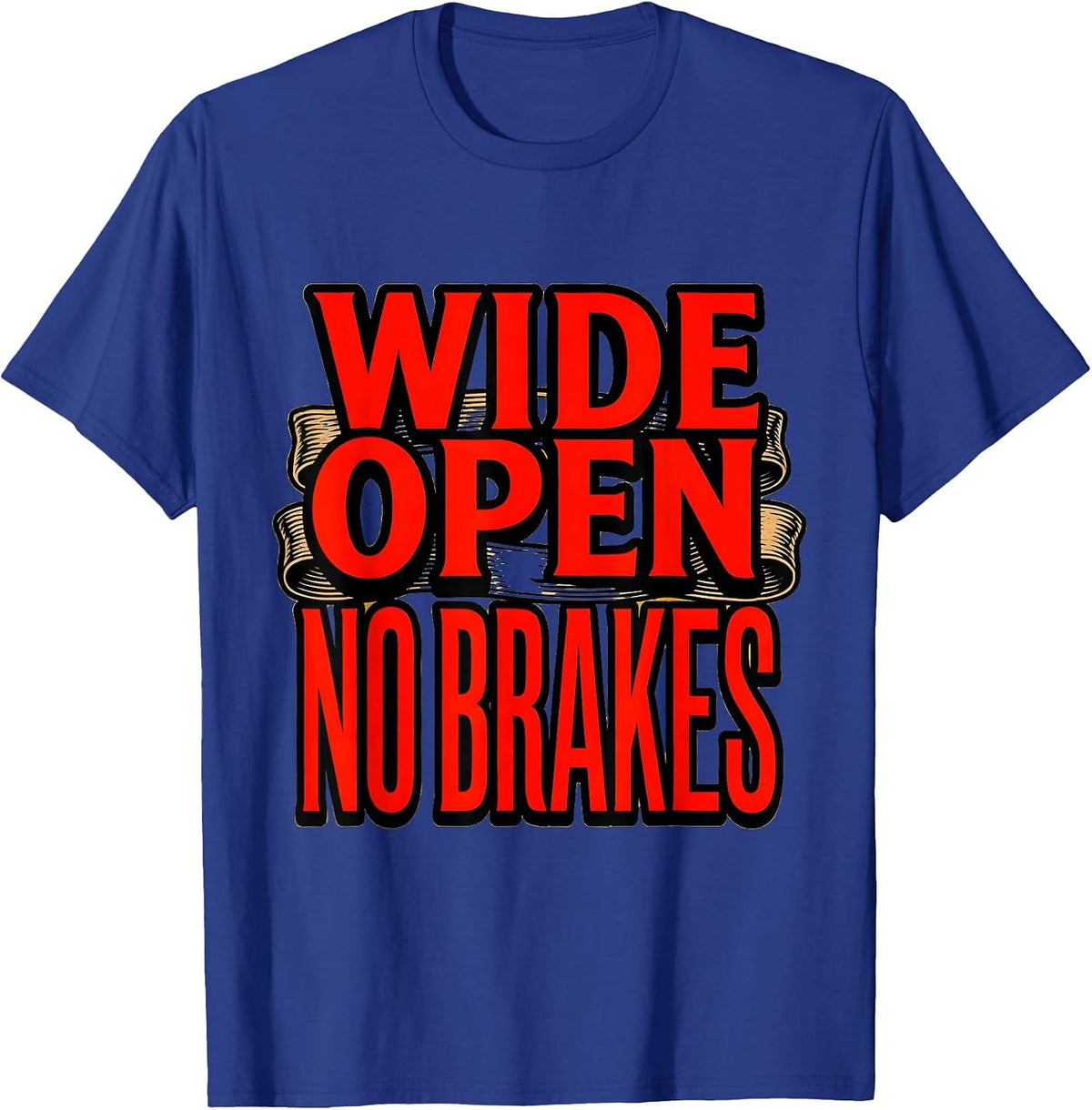 Wide Open No Brakes Dirt Bike Rider Design T-Shirt - Royal Blue