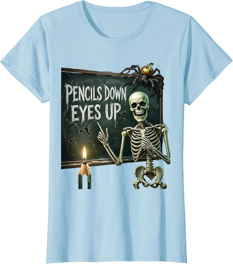 Women's Pencils Down Eyes Up Third Grade Teacher Design T-Shirt - Baby Blue