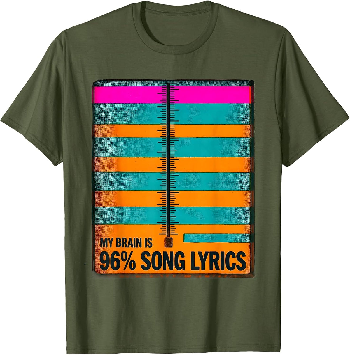 Men's My Brain Is 96% Song Lyrics Funny Music Lover Singer Gift T-Shirt - Olive Green