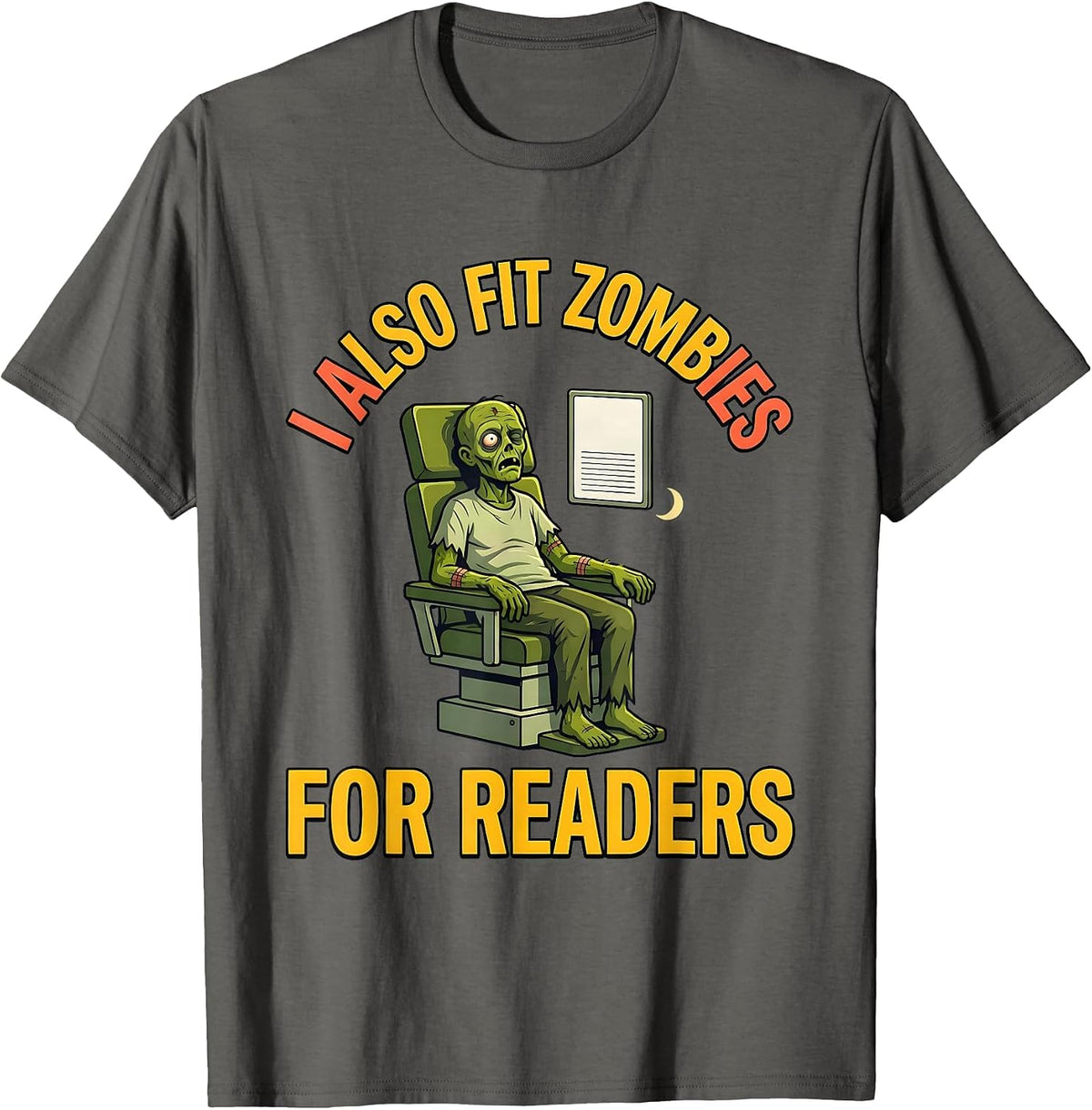 Men's I Also Fit Zombies For Readers Funny Optometrist Halloween T-Shirt - Asphalt Grey