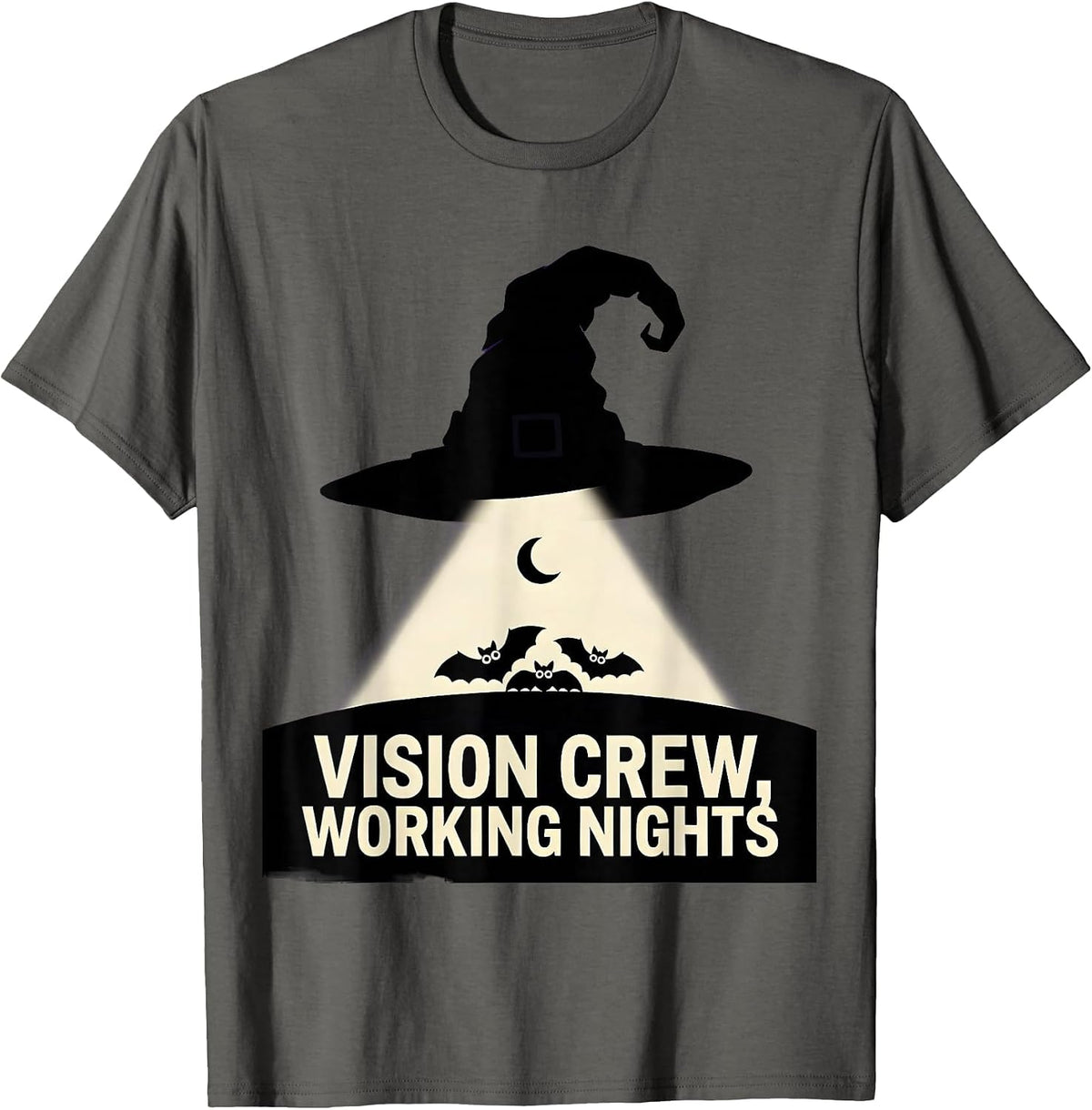 Vision Crew Working Nights Funny Optometrist Halloween Eye T-Shirt - Asphalt Grey