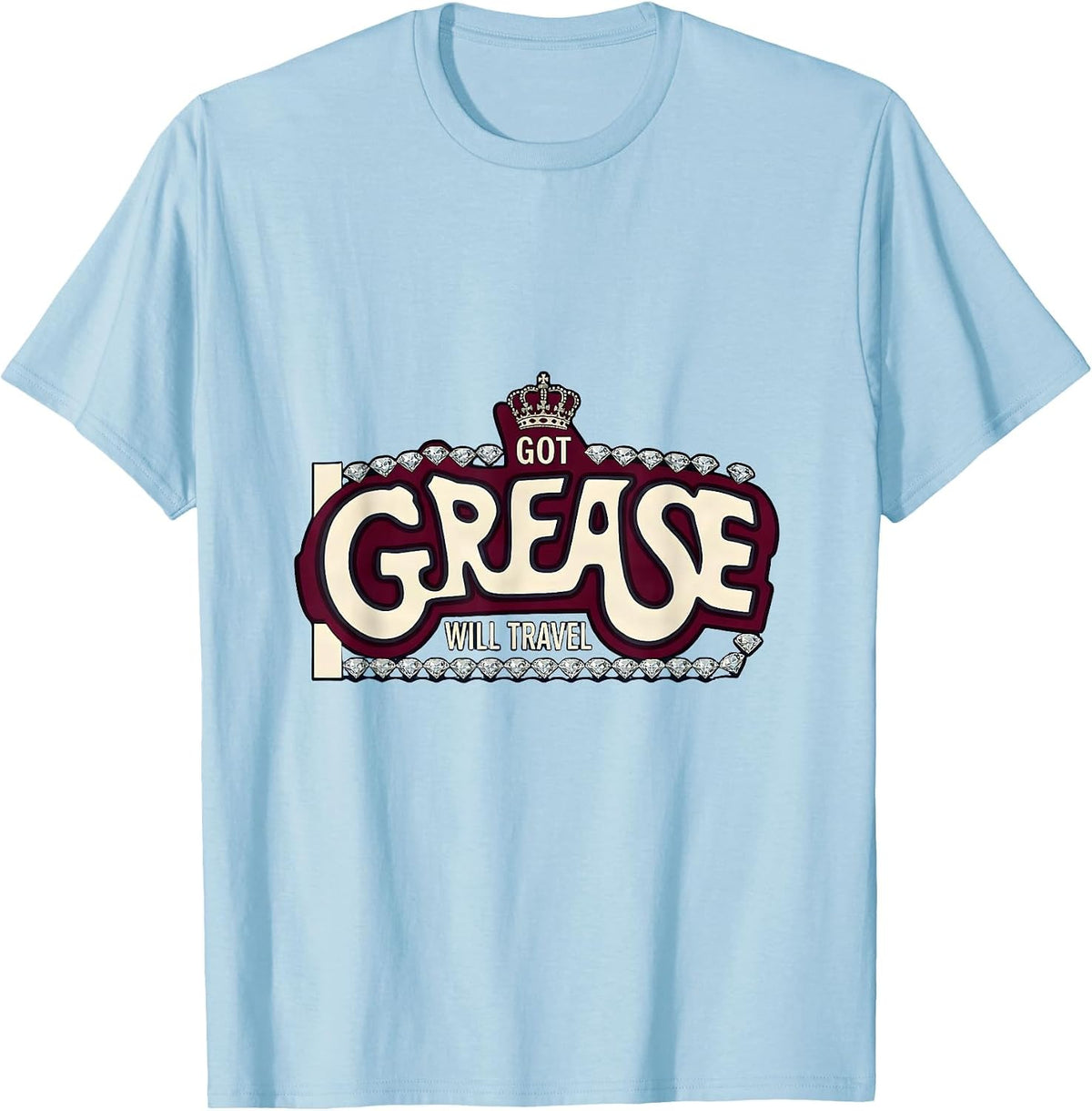 Men's Got Grease Will Travel Mechanic Design T-Shirt - Baby Blue