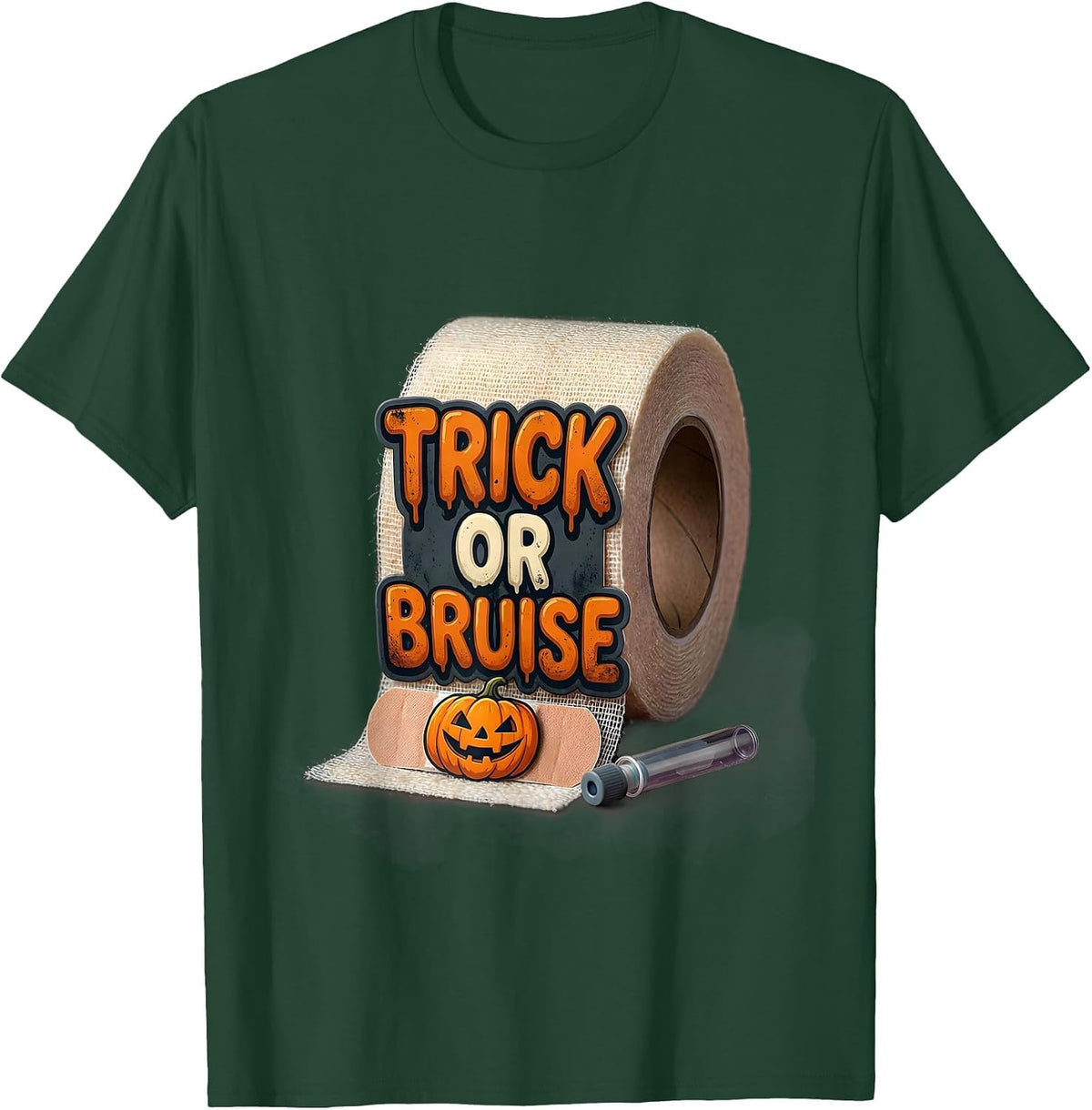 Trick Or Bruise Halloween Medical Crew Phlebotomist T-Shirt - Dark Green