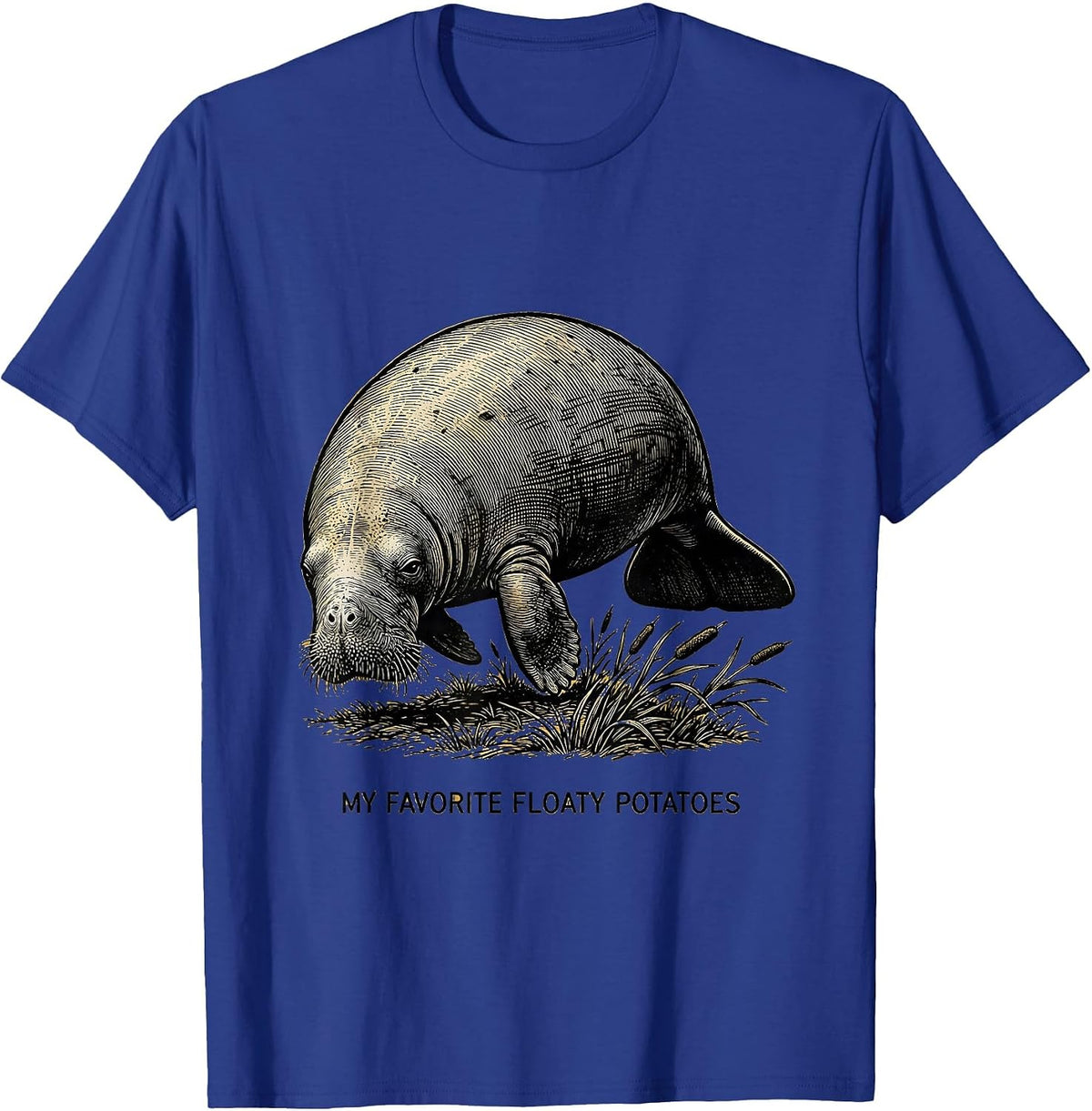 My Favorite Floaty Potatoes Funny Manatee Lover Conservation T-Shirt - Royal Blue