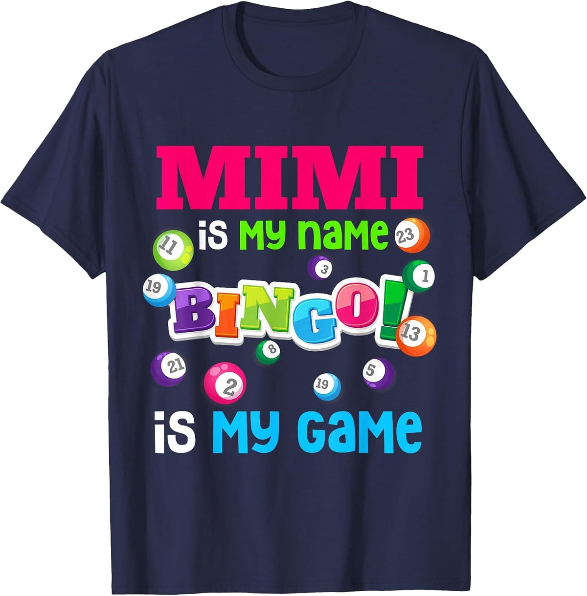 Funny Player Mimi is My Name Bingo is My Game Special T-Shirt - Navy Blue