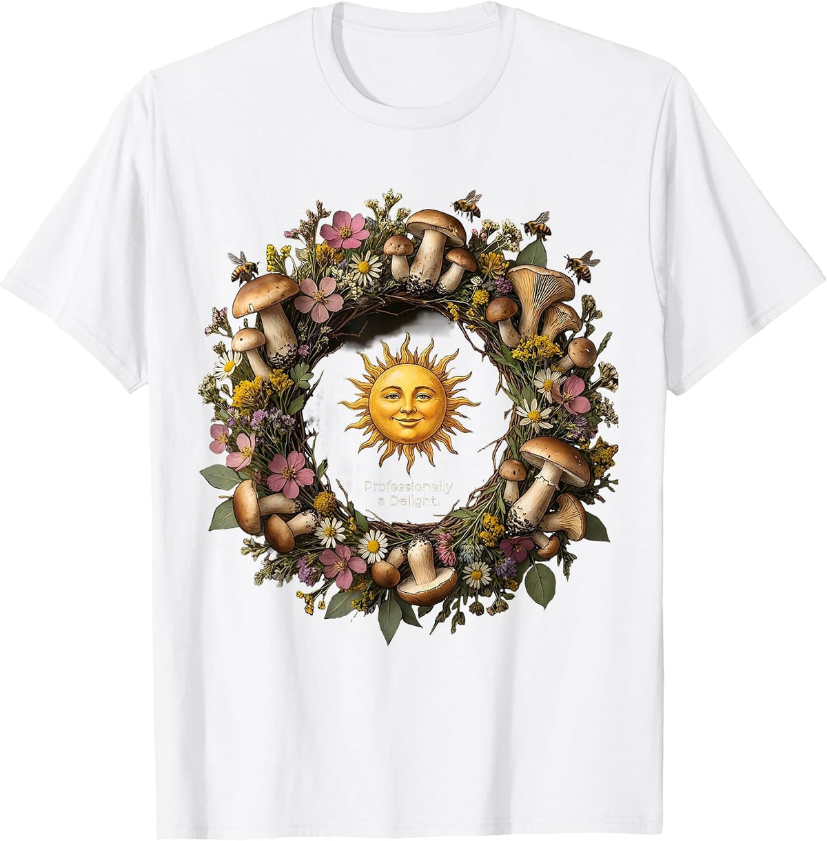 First of All I'm a Delight Professionally Design T-Shirt - White